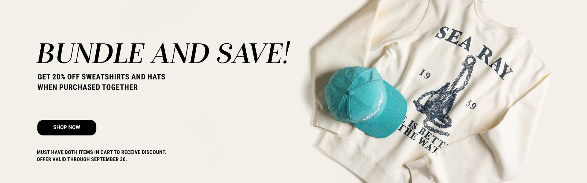 20% off hats & sweatshirts when purchased together through 9.16.25.